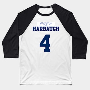 Free Harbaugh Baseball T-Shirt